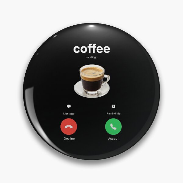 Item preview, coffee is calling: meme gift, funny gag gift  designed and sold by revolsrawrats.