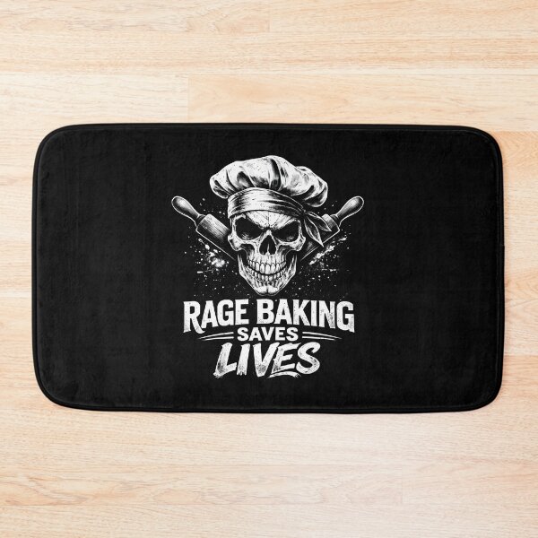 Item preview, Rage Baking Saves Lives designed and sold by JODYSMORGAN.