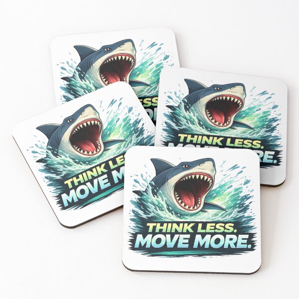 Item preview, Think Less Move More Shark – Motivational Action Mindset designed and sold by the-dovlat.