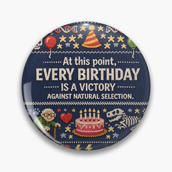 Item preview, Victory Against Natural Selection Funny Birthday Design designed and sold by Mauswohn.