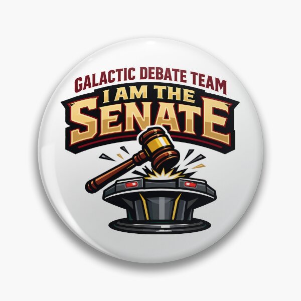 Item preview, Galactic Debate Team I Am The Senate designed and sold by agearb.