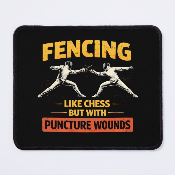 Item preview, Fencing Like chess but with puncture wounds designed and sold by JODYSMORGAN.
