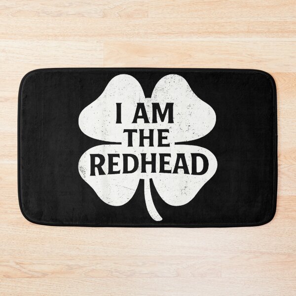 Item preview, I Am The Redhead  St Patricks Day designed and sold by SanTiOmal.