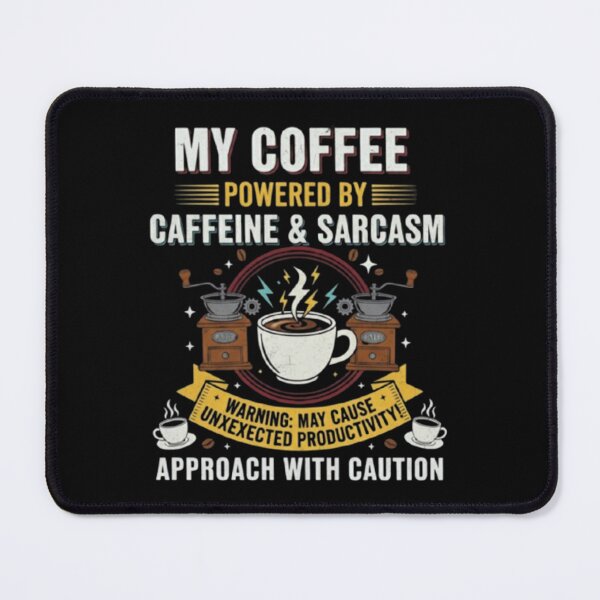 Item preview, Powered by Caffeine & Sarcasm – Coffee Humor Design designed and sold by Dogandesighn.