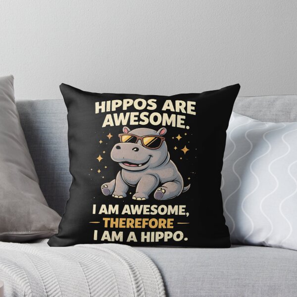 Item preview, Hippos are awesome I am awesome Therefore I am a hippo designed and sold by JODYSMORGAN.