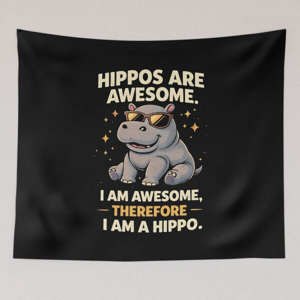 Item preview, Hippos are awesome I am awesome Therefore I am a hippo designed and sold by JODYSMORGAN.