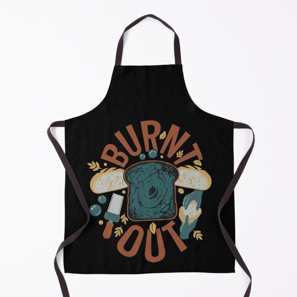 Item preview, Sourdough Bread Baking Baker Burnt Out Sourdough designed and sold by LuminOrb.