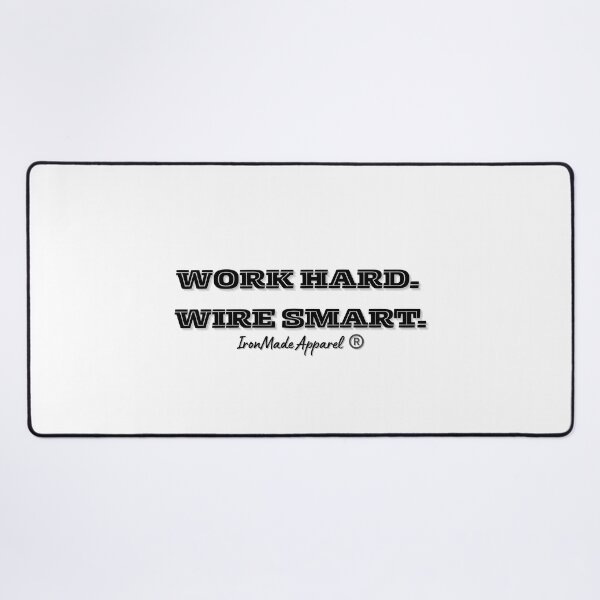 Item preview, WORK HARD. WIRE SMART. Electrician T-Shirt – Funny Electrical Worker Shirt for Linemen, Electrical Engineers & Tradesmen designed and sold by IronMade Apparel.