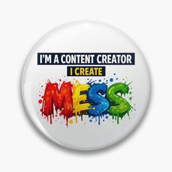 Item preview, I’m A Content Creator I Create Mess — Funny Chaos Meme Typography designed and sold by EOVM.