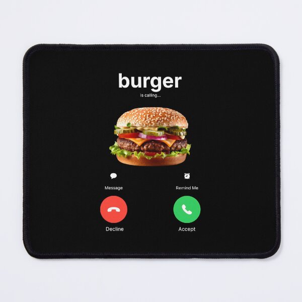 Item preview, burger is calling: meme gift, funny gag gift  designed and sold by revolsrawrats.