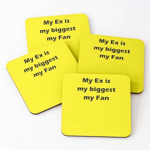 Item preview, my ex is my biggest my fan designed and sold by MallsD.