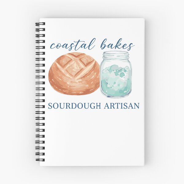 Item preview, Sourdough Bread Baking Baker Artisan Coastal Bakes designed and sold by LuminOrb.