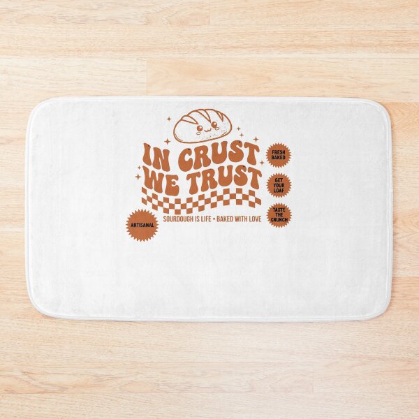 Item preview, Sourdough In Crust We Trust Bread Baking Era designed and sold by LuminOrb.