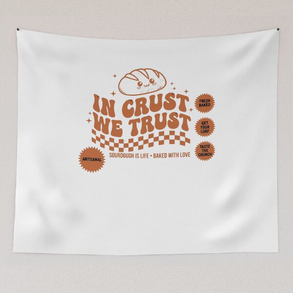 Item preview, Sourdough In Crust We Trust Bread Baking Era designed and sold by LuminOrb.