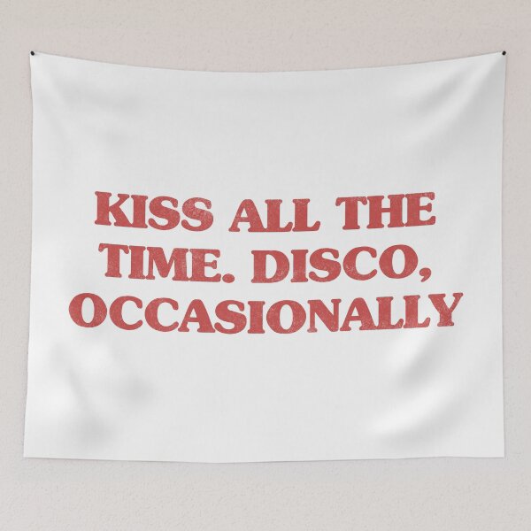 Item preview, Kiss All The Time. Disco, Occasionally. designed and sold by EunsooLee.