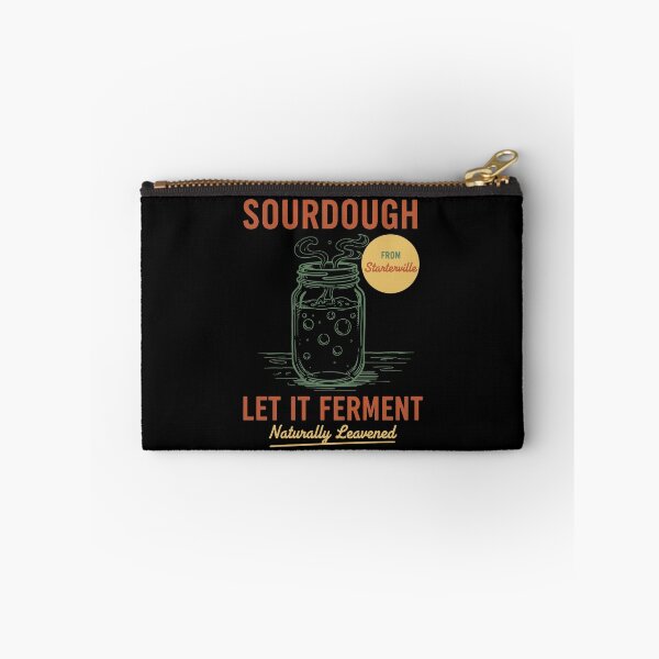 Item preview, Sourdough Bread Baking Let It Ferment Starter Era designed and sold by LuminOrb.