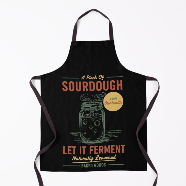 Item preview, Sourdough Bread Baking Let It Ferment Starter Era designed and sold by LuminOrb.