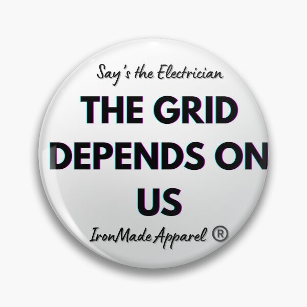 Item preview, The Grid Depends On Us Electrician Shirt – Power Lineman & Electrical Worker Pride Tee for Electricians designed and sold by IronMade Apparel.