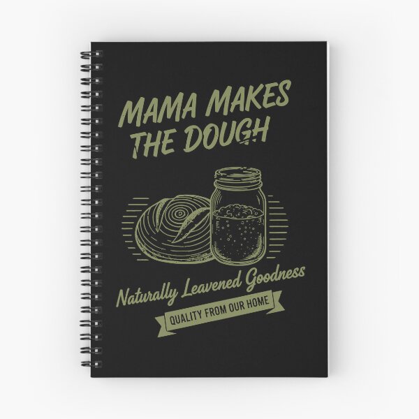 Item preview, Sourdough Bread Baking Mama Makes The Dough designed and sold by LuminOrb.