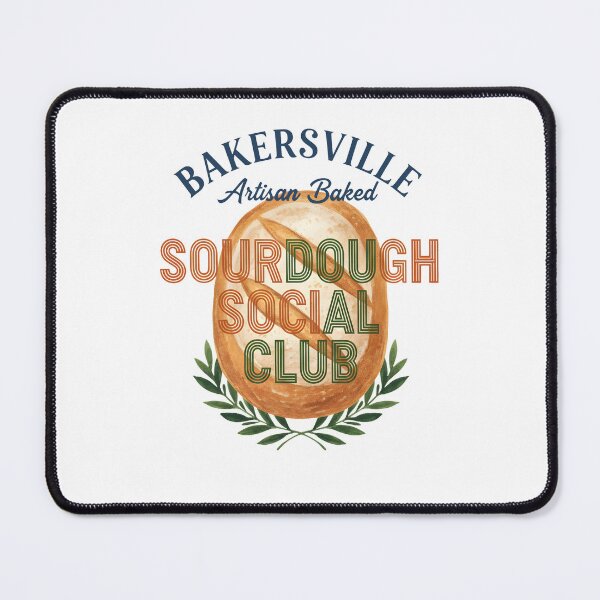Item preview, Sourdough Social Club Bread Baking Baker Era designed and sold by LuminOrb.