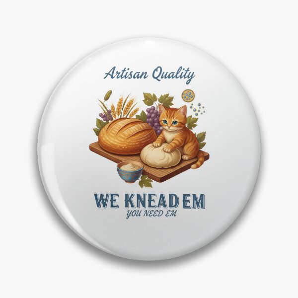Item preview, Sourdough Bread Baking We Knead Em Artisan Quality designed and sold by LuminOrb.