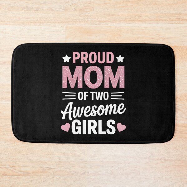Item preview, proud mom of two awesome girls designed and sold by jkrphoto.