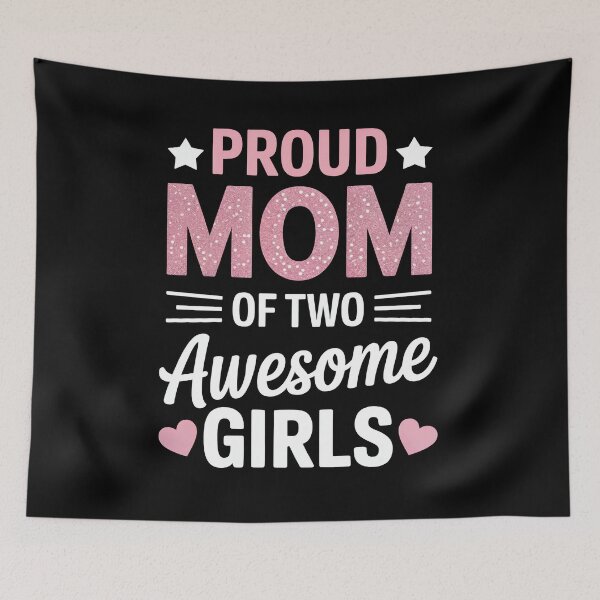 Item preview, proud mom of two awesome girls designed and sold by jkrphoto.