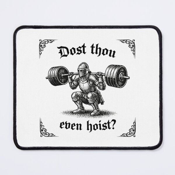 Item preview, Dost Thou Even Hoist designed and sold by JODYSMORGAN.