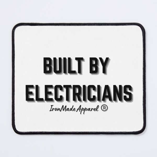 Item preview, Built By Electricians T-Shirt – Proud Electrician Trade Shirt for Linemen, Wiremen, and Electrical Workers designed and sold by IronMade Apparel.