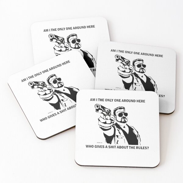 Item preview, Am I The Only One Around Here Who Gives A Shit About The Rules Walter Sobchak  designed and sold by ShirtAcademy.