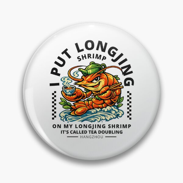 Item preview, Hangzhou : I put Longjing shrimp on my Longjing shrimp designed and sold by Peerless-Prime.