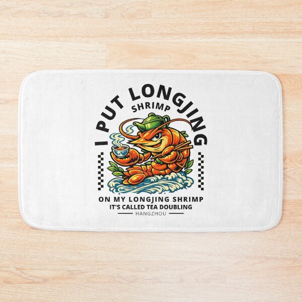 Item preview, Hangzhou : I put Longjing shrimp on my Longjing shrimp designed and sold by Peerless-Prime.