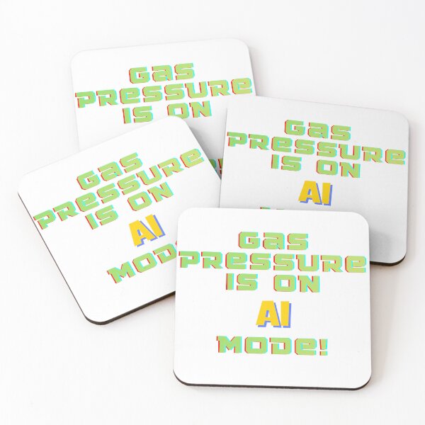 Item preview, Gas pressure is on AI mode! designed and sold by ArtistTejal.