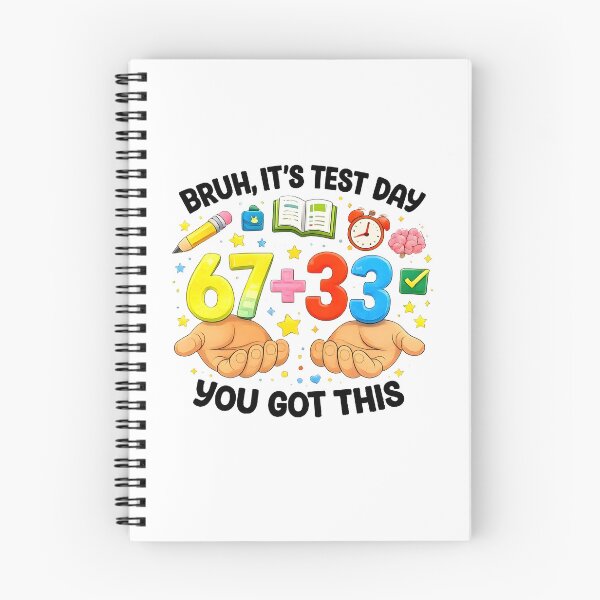 Item preview, Bruh It's Test Day 67+33 You Got This designed and sold by Szekeresrenato.