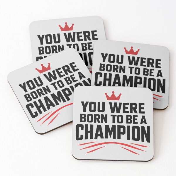Item preview, You Were Born to Be a Champion - Motivation designed and sold by LoudVictory.