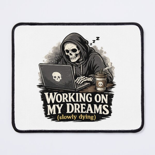 Item preview, working on my dreams designed and sold by swiro.
