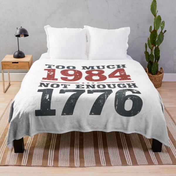 Item preview, Too Much 1984 Not Enough 1776 Distressed Typography Political Liberty Statement Art designed and sold by River Silva.