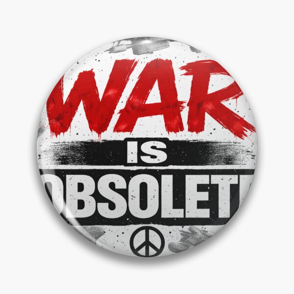 Item preview, War Is Obsolete – Anti War Peace Protest Design designed and sold by Ocelot-T.