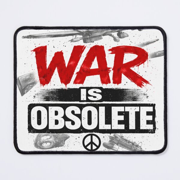 Item preview, War Is Obsolete – Anti War Peace Protest Design designed and sold by Ocelot-T.
