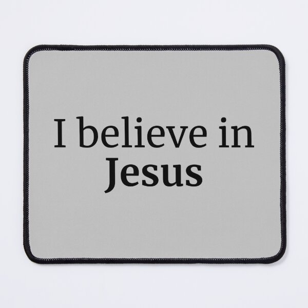 Item preview, I believe in Jesus Faith Declaration designed and sold by FaithStatement.
