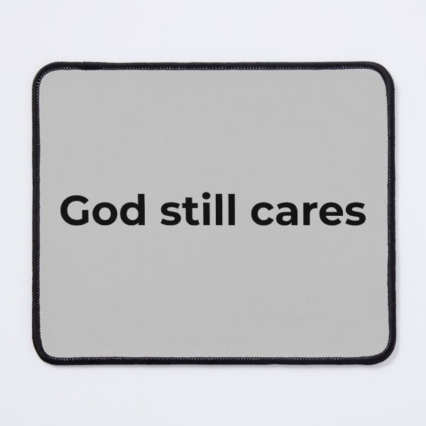 Item preview, God Still Cares Faith based Typography designed and sold by StillTrustingCo.