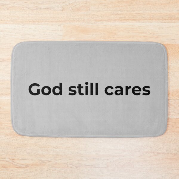Item preview, God Still Cares Faith based Typography designed and sold by StillTrustingCo.