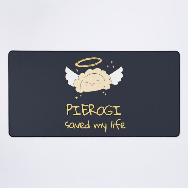 Item preview, Pierogi Saved My Life designed and sold by HugSomeNettles.