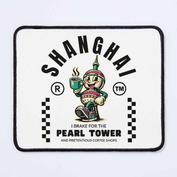 Item preview, Shanghai : I brake for the tower designed and sold by Peerless-Prime.