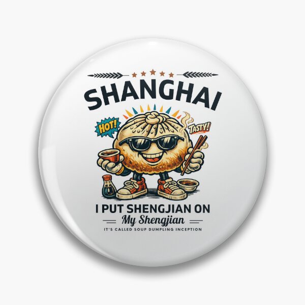 Item preview, Shanghai : I put shengjian on my shengjian designed and sold by Peerless-Prime.