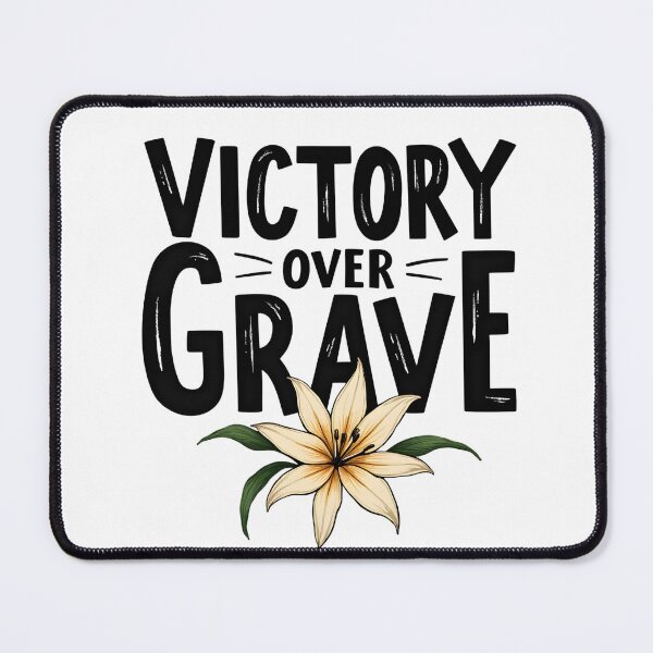Item preview, Victory Over Grave designed and sold by Creative Line Prints.