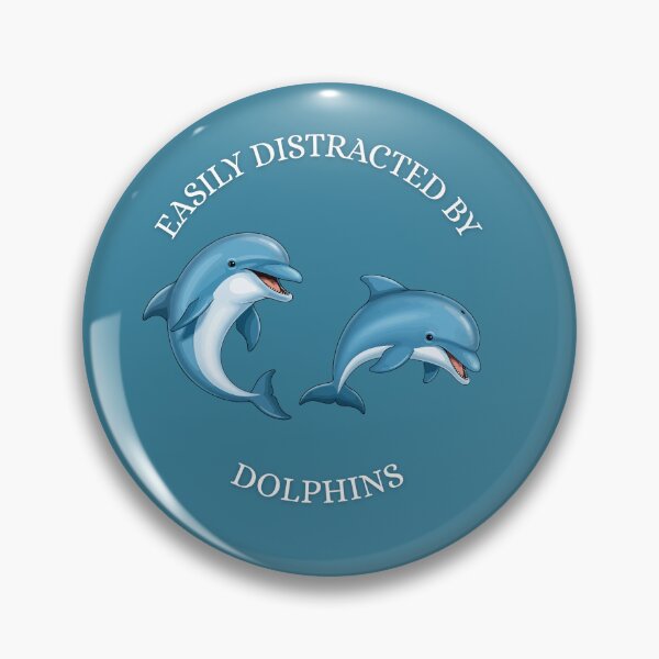 Item preview, Easily Distracted by Dolphins designed and sold by PACERENE.