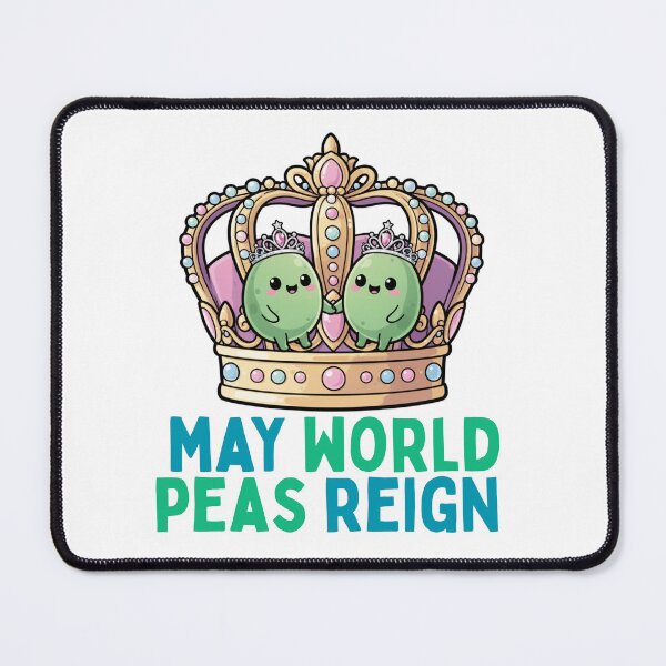 Item preview, May World Peas Reign Kawaii World Peace Design designed and sold by PunTeestic.