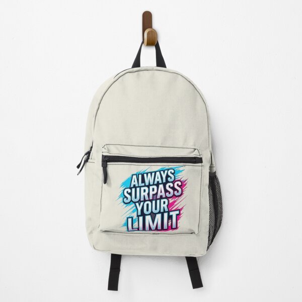 Item preview, Always Surpass Your Limit designed and sold by Serjames.