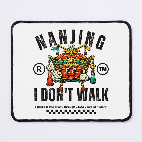 Item preview, Nanjing : I don't walk designed and sold by Peerless-Prime.